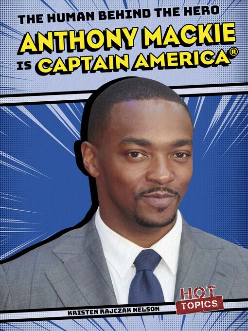 Cover image for Anthony Mackie Is Captain America®